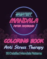 Anti Stress Therapy Coloring Book: 50 Detailed Mandala Patterns