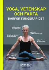 Yoga, vetenskap och fakta : därför fungerar det